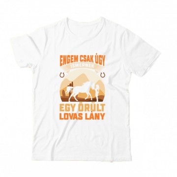 Őrült Lovas Lány Gyermek Póló