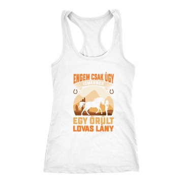 Őrült Lovas Lány Női Trikó