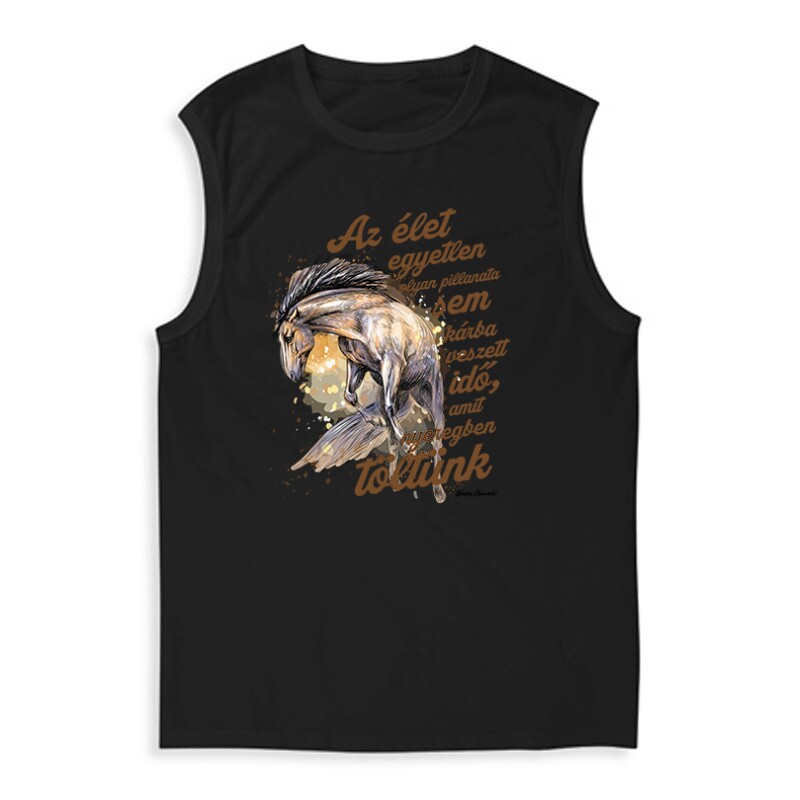 Az élet egyetlen pillanata sem Férfi Trikó