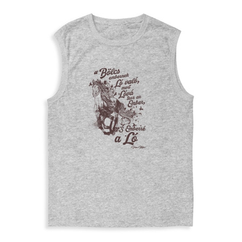 Bölcs embernek ló való Férfi Trikó