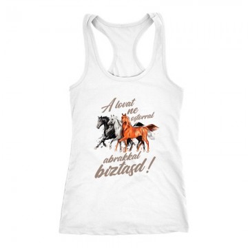 A lovat abrakkal bíztasd Női Trikó