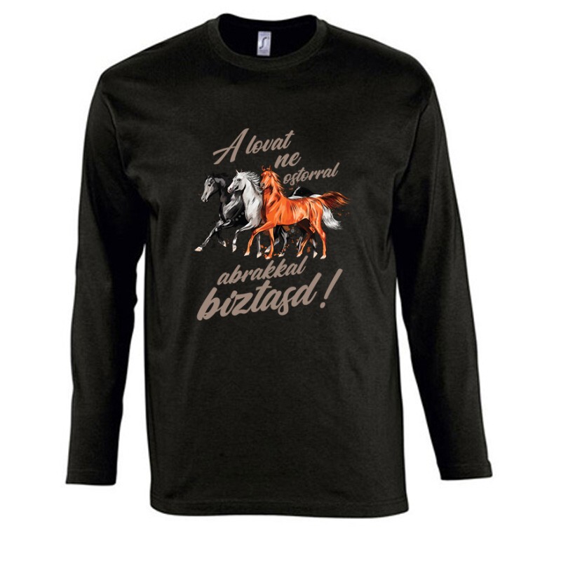 A lovat abrakkal bíztasd Hosszú Ujjú Póló