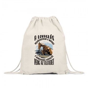 A lovaglás megváltoztatja Hátizsák