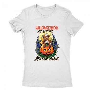 Halloweenkor az lehetsz Női Póló