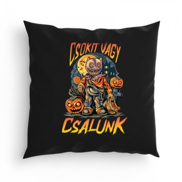 Csokit vagy csalunk Párna
