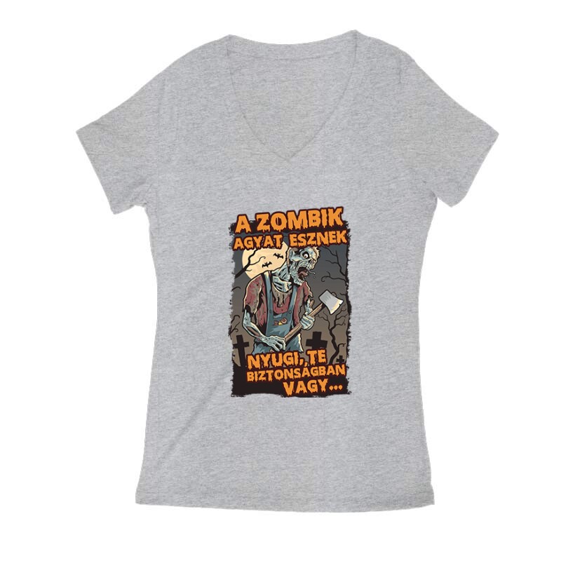 A Zombik Agyat Esznek Női V Kivágott póló