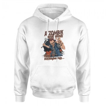 A Zombik Agyat Esznek2 Unisex Kapucnis Pulcsi