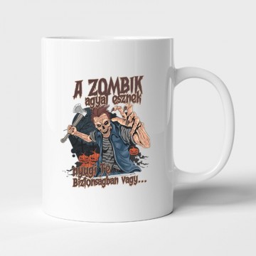 A Zombik Agyat Esznek2 Bögre
