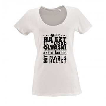 Keress egy másik helyet Női O Nyakú Póló