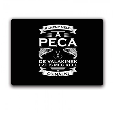 Nehéz meló a peca Egérpad