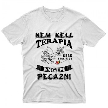 Nem kell terápia peca Unisex Póló
