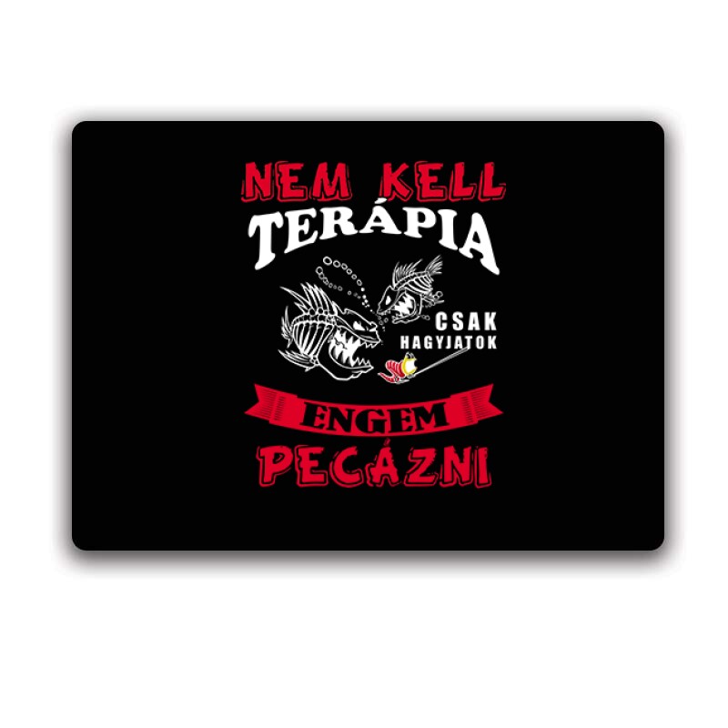 Nem kell terápia peca Egérpad