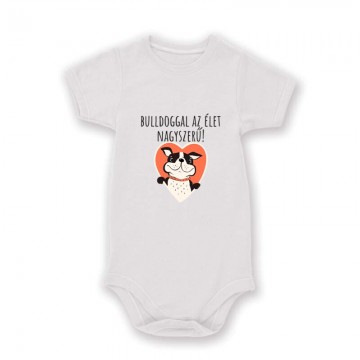 Bulldoggal az élet Baby Body