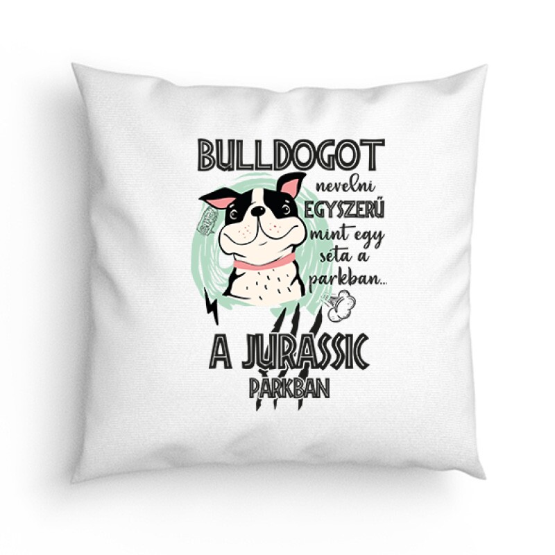 Jurassic Francia Bulldog Párna