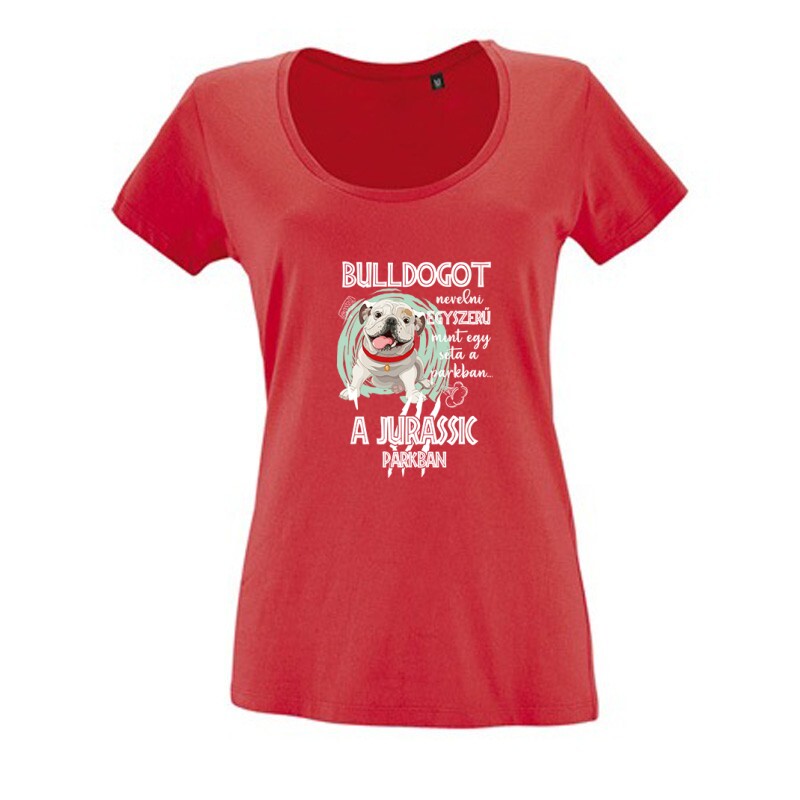 Jurassic English Bulldog Női O Nyakú Póló