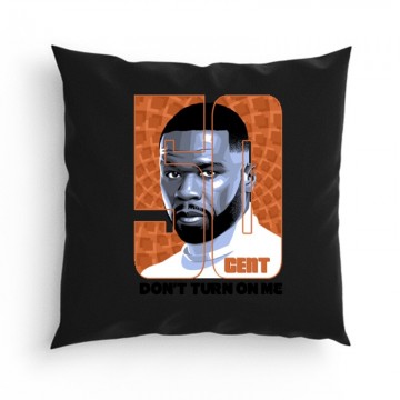 50 Cent Don't Turn on Me Párna