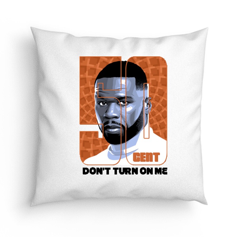 50 Cent Don't Turn on Me Párna