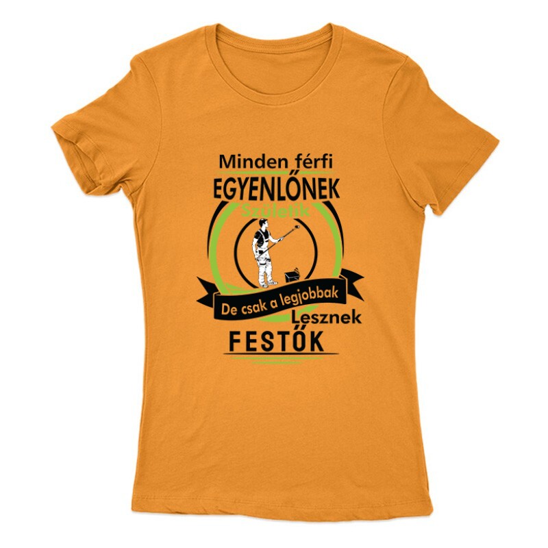 Legjobbak lesznek festők Női Póló
