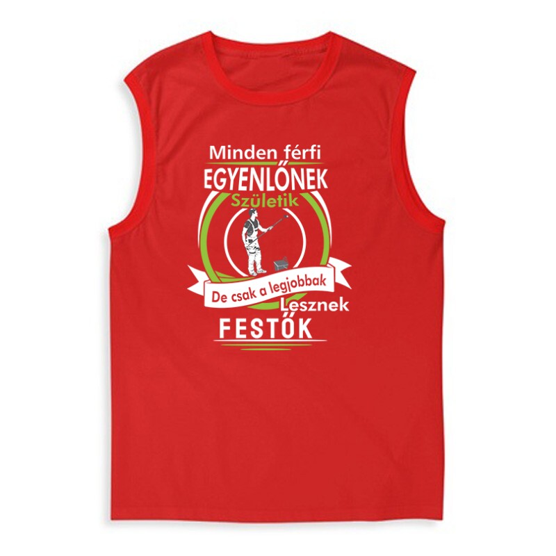 Legjobbak lesznek festők Férfi Trikó