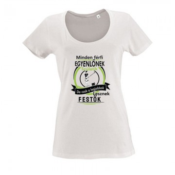 Legjobbak lesznek festők Női O Nyakú Póló