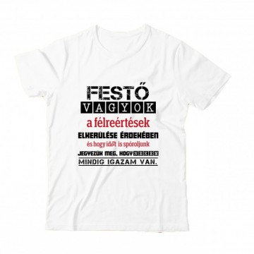 Festő vagyok igazam van Gyermek Póló