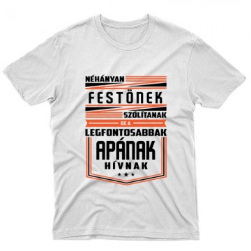 Festő Apa Unisex Póló
