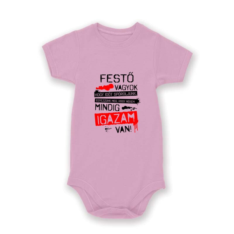 Igazam van ( Festő ) Baby Body