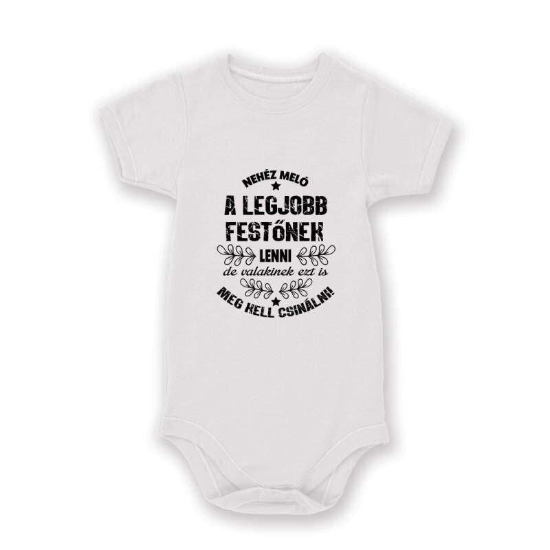 Nehéz meló (Festő) Baby Body