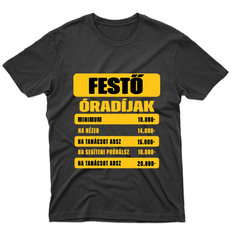 Festő óradíjak Unisex Póló