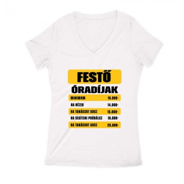 Festő óradíjak Női V Kivágott póló