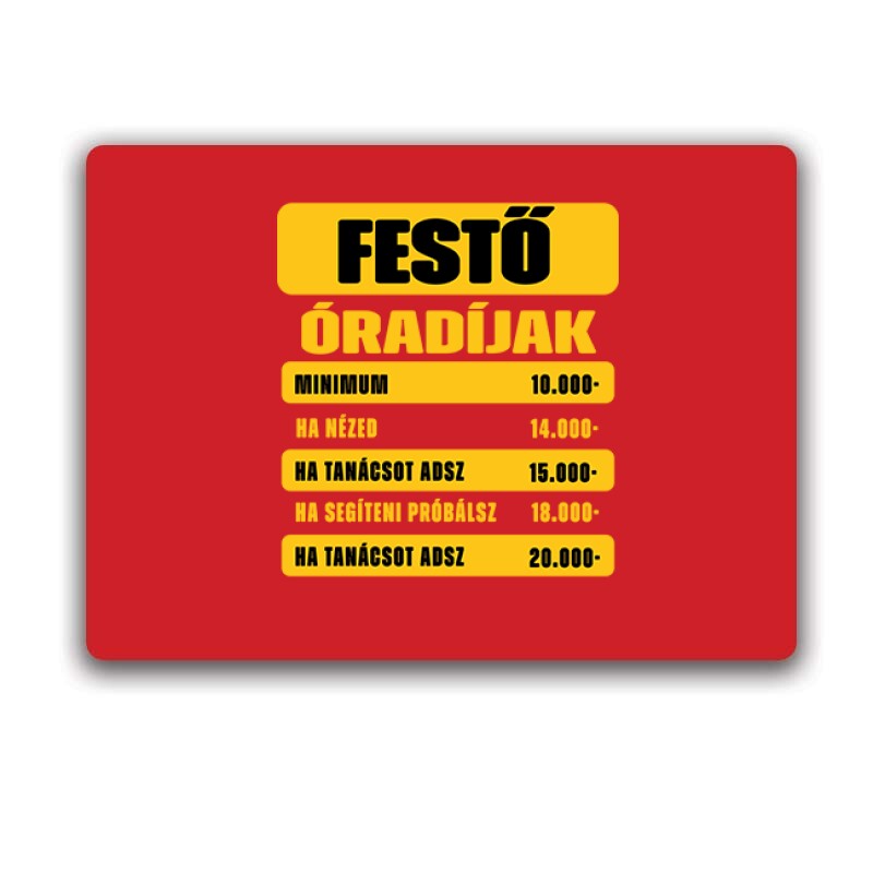 Festő óradíjak Egérpad