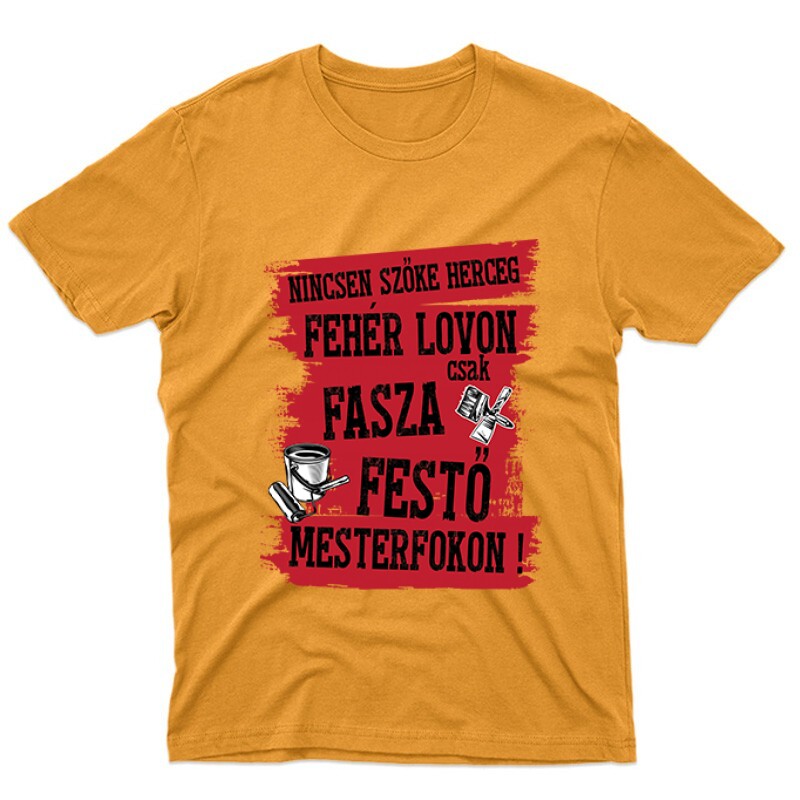 Fasza festő mesterfokon Unisex Póló