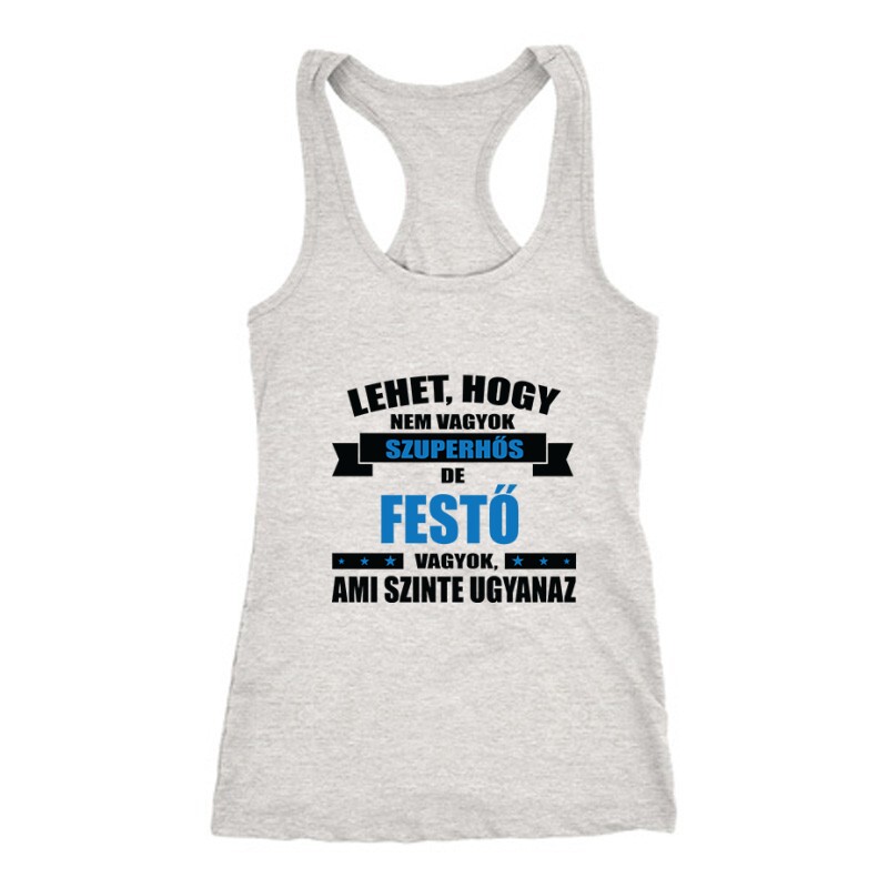 Szuperhős festő Női Trikó