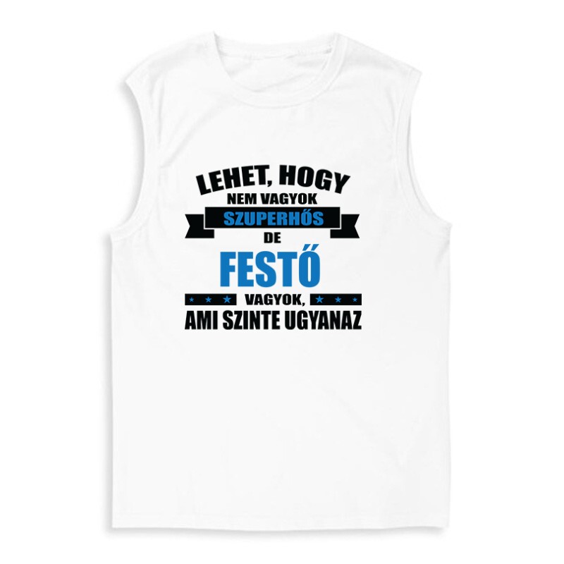 Szuperhős festő Férfi Trikó