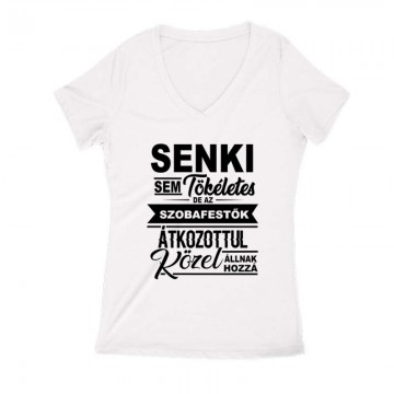 Senki sem tökéletes (festő) Női V Kivágott póló