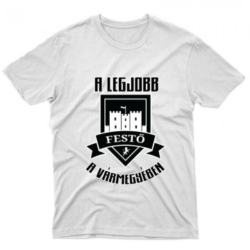 Legjobb festő a vármegyében Unisex Póló