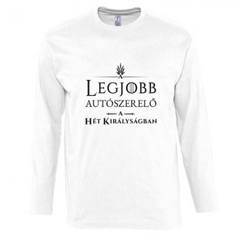 Legjobb autószerelő a hét királyságban Hosszú Ujjú Póló