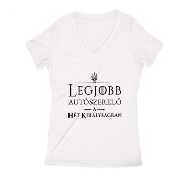 Legjobb autószerelő a hét királyságban Női V Kivágott póló