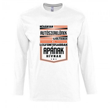 Autószerelő apa Hosszú Ujjú Póló