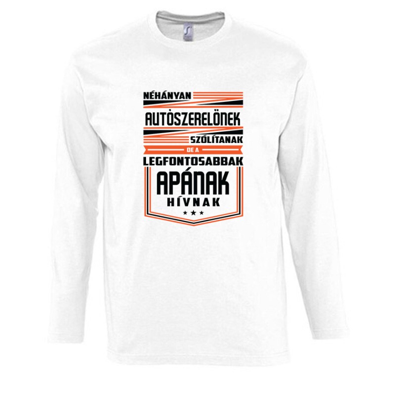Autószerelő apa Hosszú Ujjú Póló