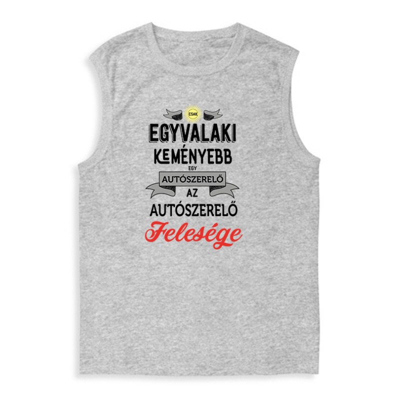 Az autószerelő felesége Férfi Trikó