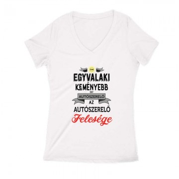 Az autószerelő felesége Női V Kivágott póló