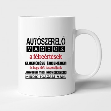 Igazam van autószerelő Bögre