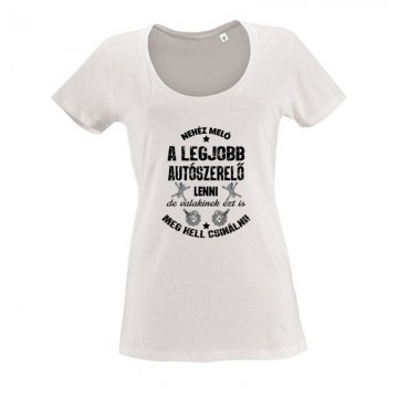 Nehéz meló (autószerelő) Női O Nyakú Póló