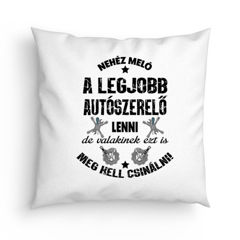 Nehéz meló (autószerelő) Párna