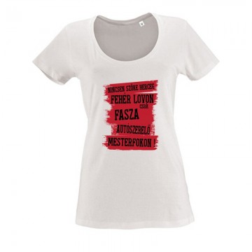 Fasza autószerelő Női O Nyakú Póló