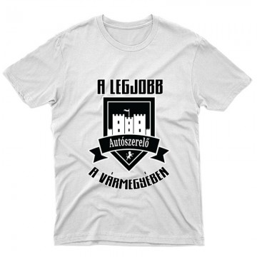 Legjobb autószerelő a vármegyében Unisex Póló