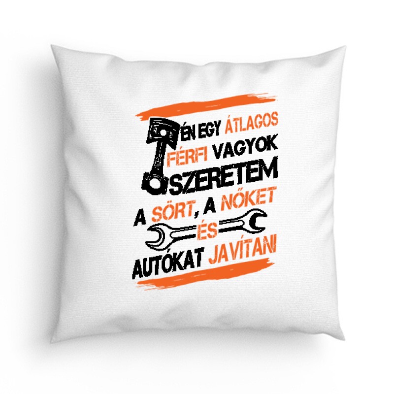 Átlagos férfi (autószerelő) Párna