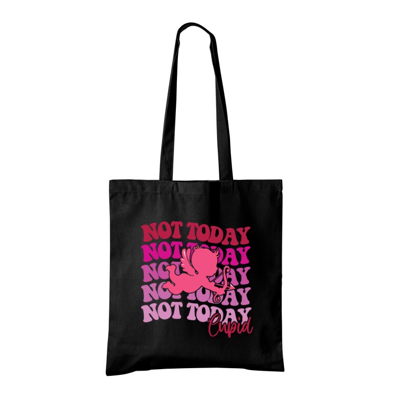 Not today Cupid Bevásárló Táska