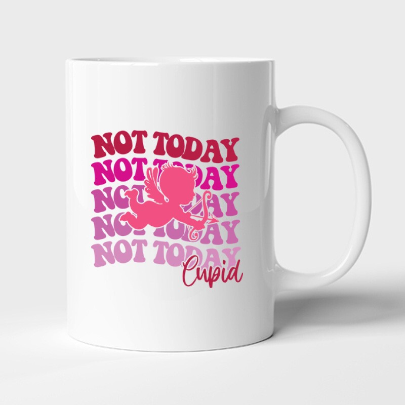 Not today Cupid Bögre